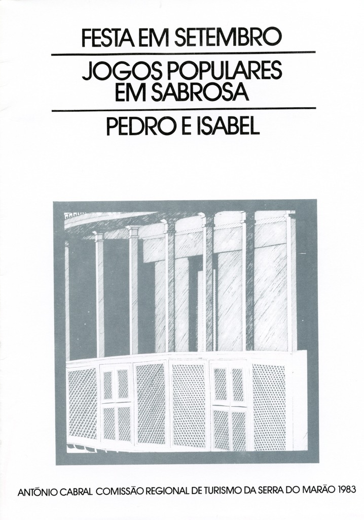 Festa em setembro; Jogos populares em Sabrosa; Pedro e Isabel (capa)