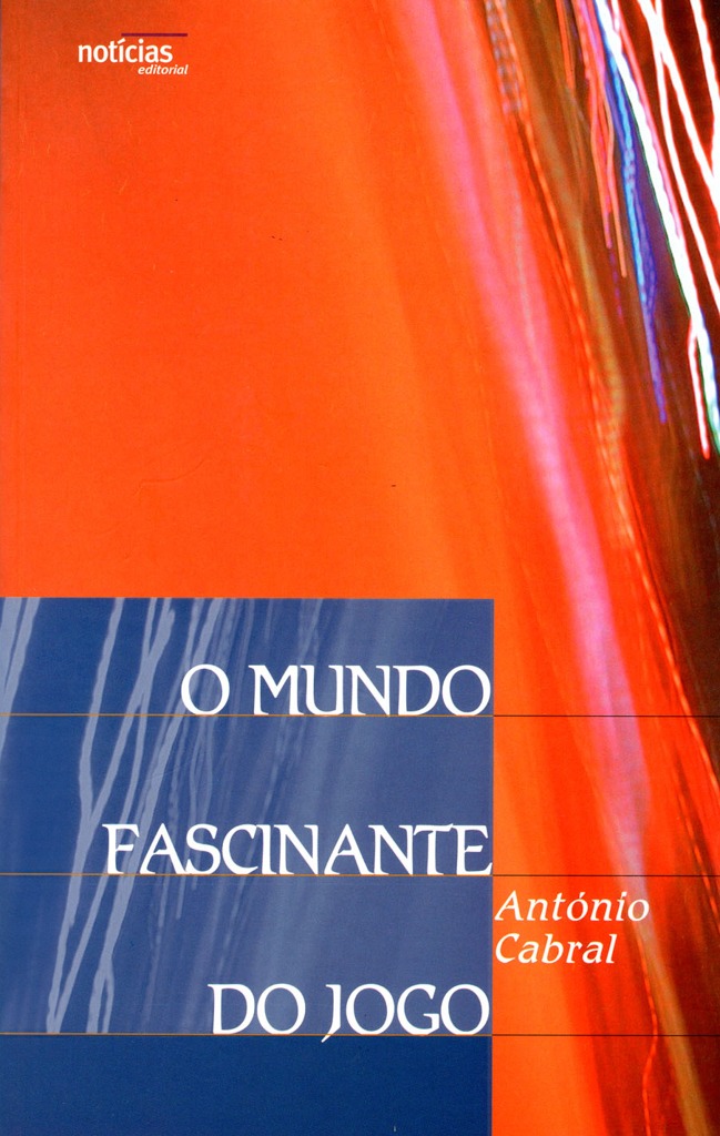 O mundo fascinante do jogo